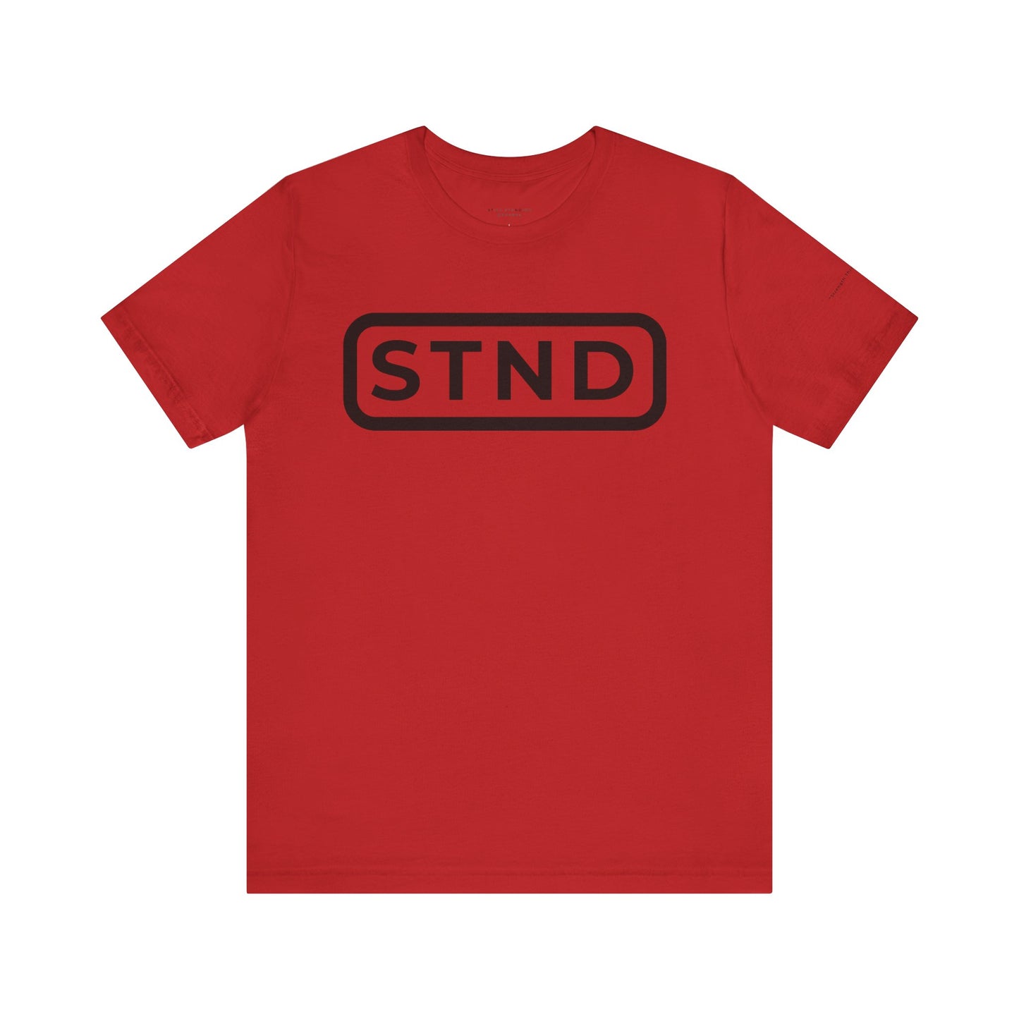STND Classic Tee RED (Large Front STND) – “Built to outlast every struggle.”
