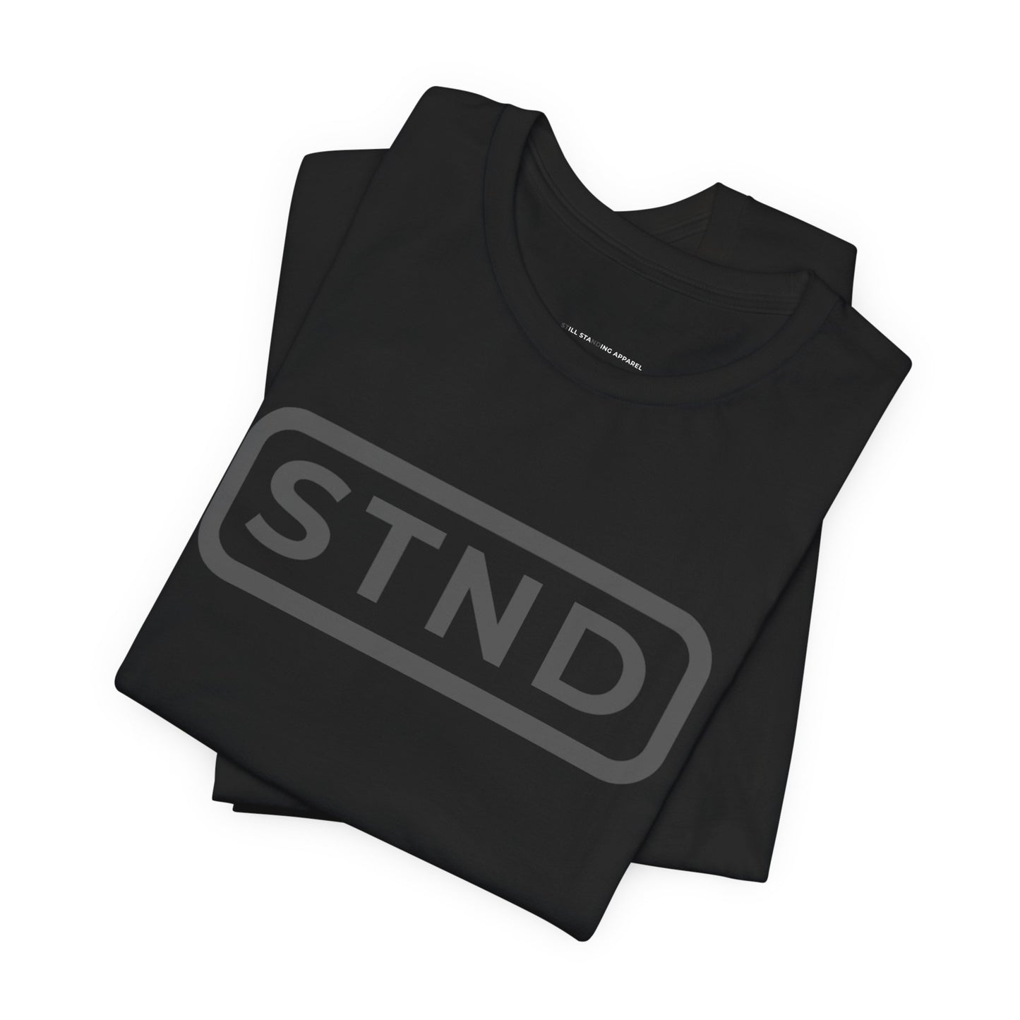 STND Classic Tee (Large Front STND) –  “Built to outlast every struggle.”
